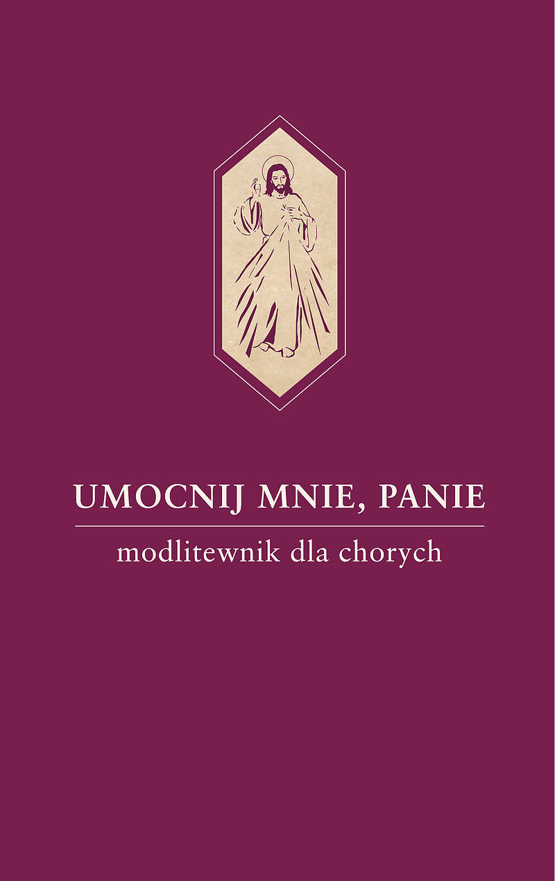 Umocnij mnie, Panie