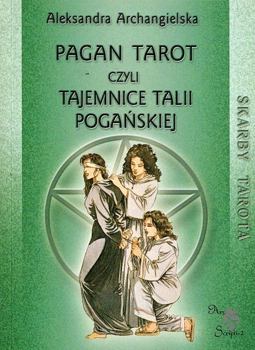 Pagan Tarot czyli tajemnice talii pogańskiej