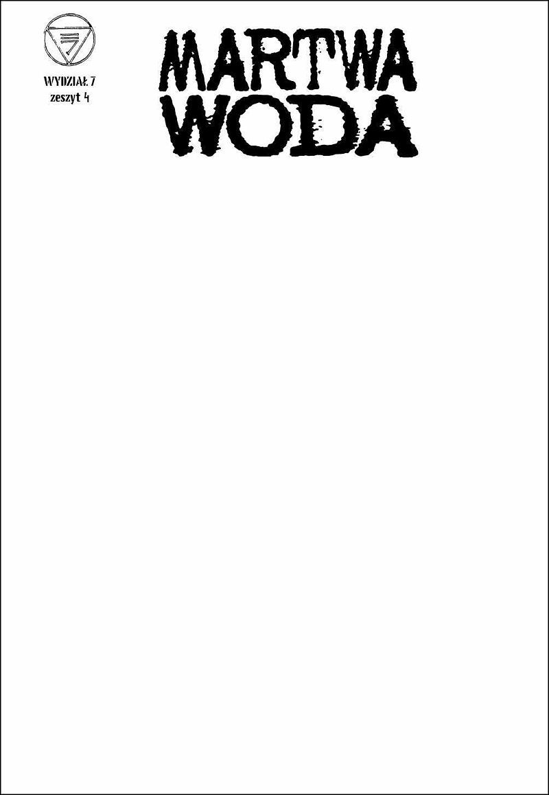 Wydział 7 - 04 - Martwa woda (okładka blank)