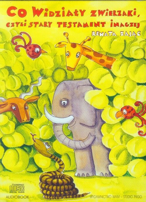 Co widziały zwierzaki czyli Stary Testament inaczej (audiobook CD)