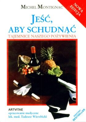 Jeść aby schudnąć wyd. 3