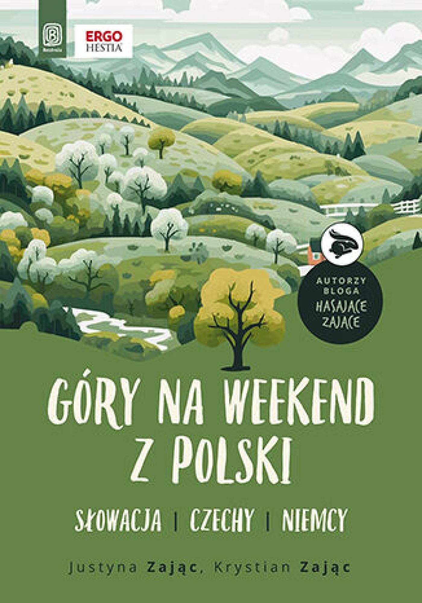 Góry na weekend z Polski. Słowacja, Czechy, Niemcy (e-book)