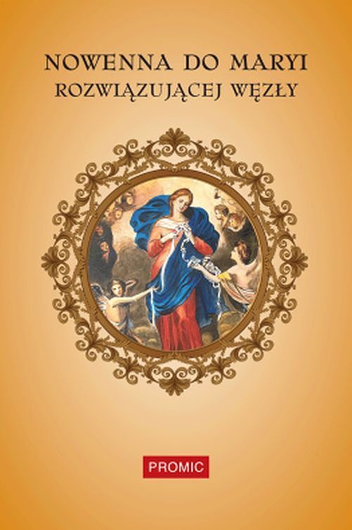 Nowenna do Maryi rozwiązującej węzły