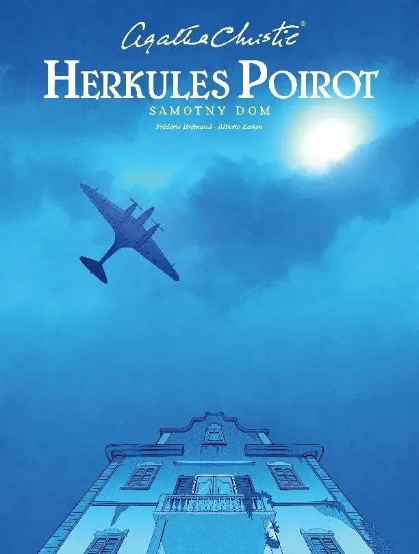 Agatha Christie - Herkules Poirot - Samotny Dom