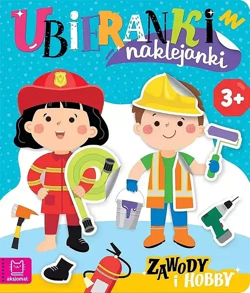Ubieranki naklejanki. Zawody i hobby