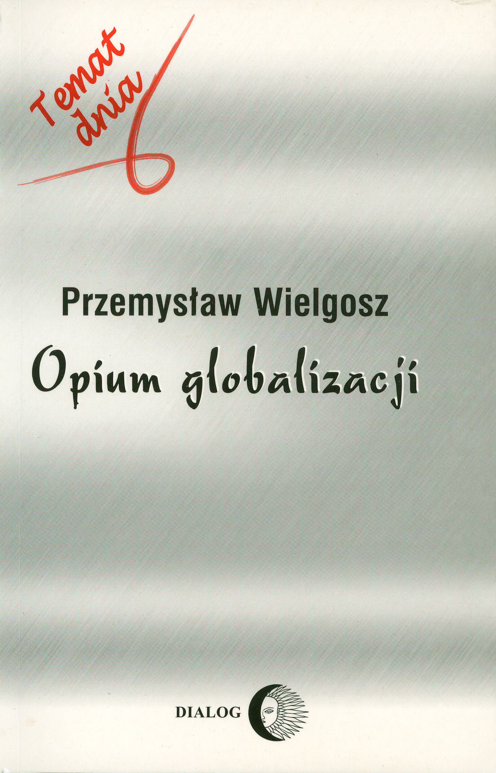Opium globalizacji (e-book)
