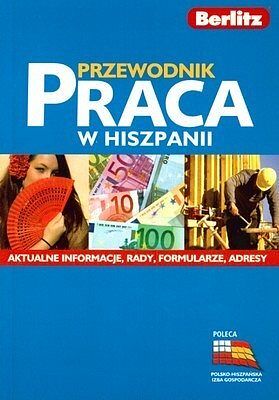 Berlitz. Przewodnik. Praca w Hiszpanii