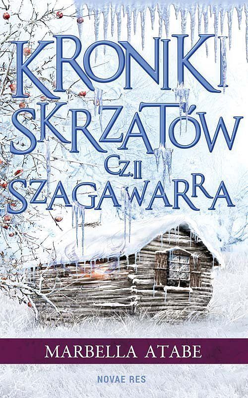 Kroniki skrzatów. Część 2: Szagawarra
