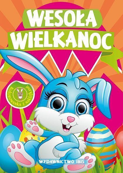 Wesoła wielkanoc. Kolorowanka z naklejkami