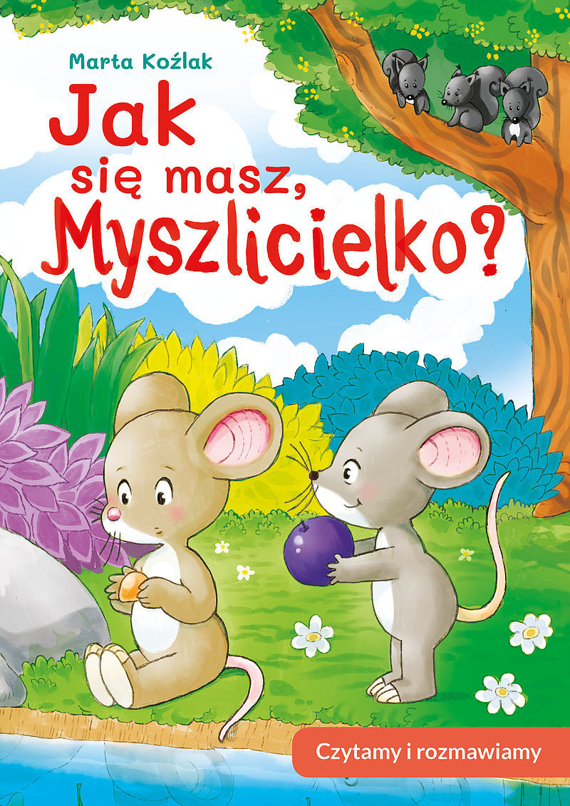 Jak się masz, myszlicielko? czytamy i rozmawiamy