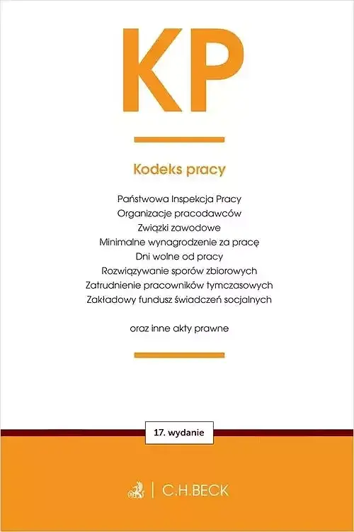 KP. Kodeks pracy oraz ustawy towarzyszące