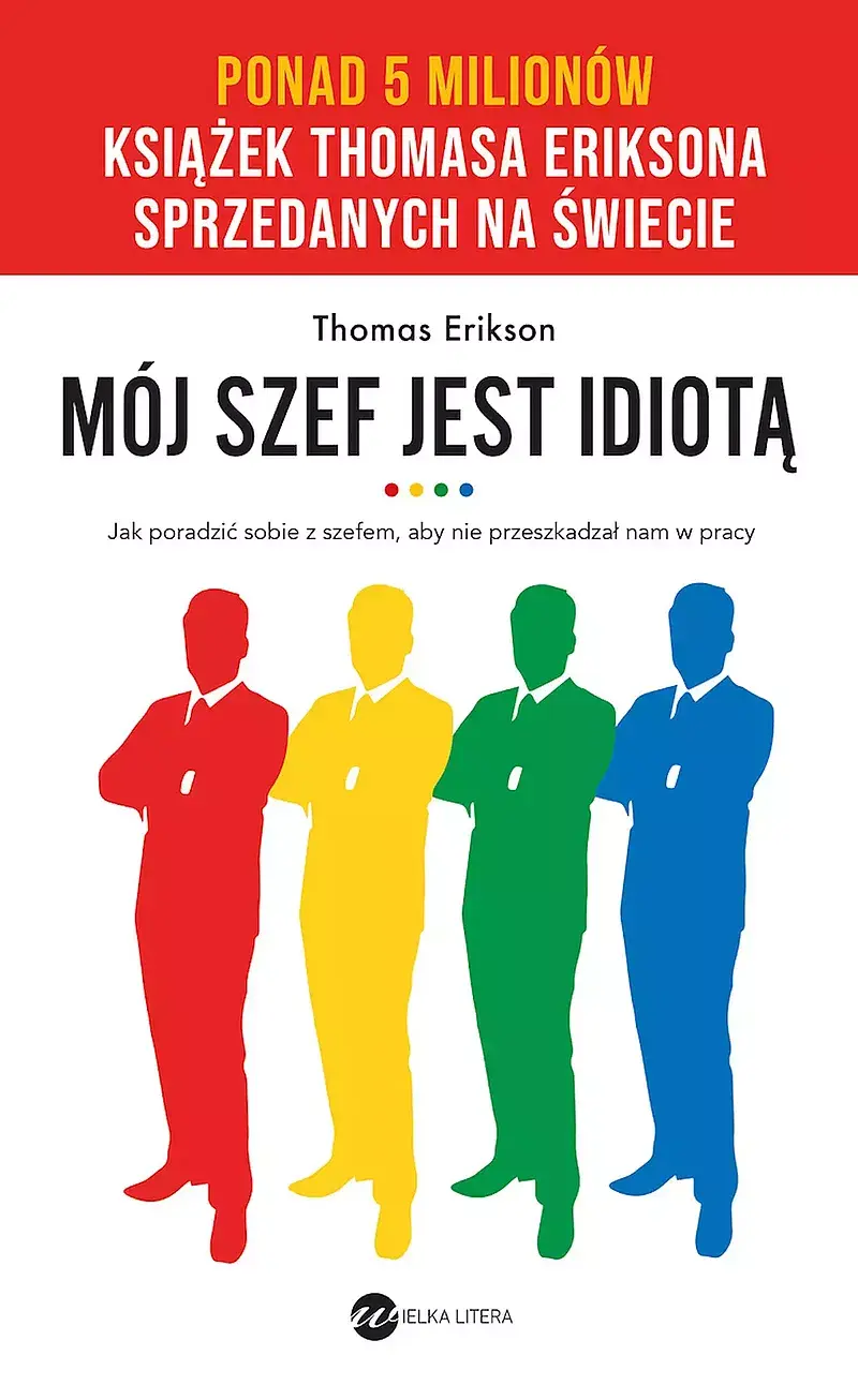 Mój szef jest idiotą (wyd.3)