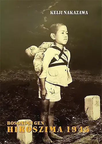 Hiroszima 1945 (Bosonogi Gen) - wyd. zbiorcze - 02