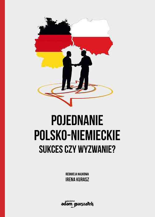 Pojednanie polsko-niemieckie Sukces czy wyzwanie?