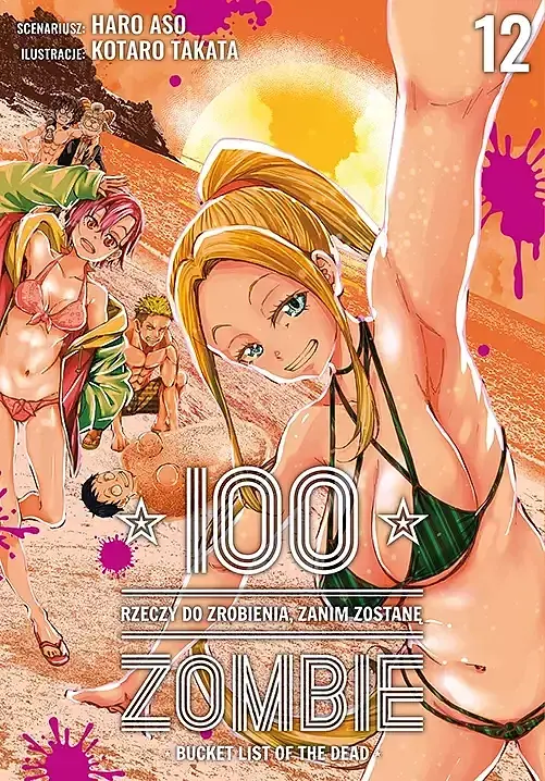 100 rzeczy do zrobienia, zanim zostanę zombie - 12
