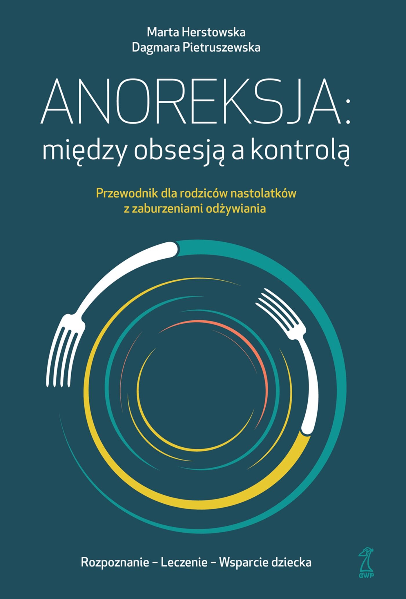 Anoreksja: między obsesją a kontrolą (e-book)