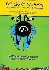 Do góry nogami. Pomysłowy świat dwulatka i trzylakta