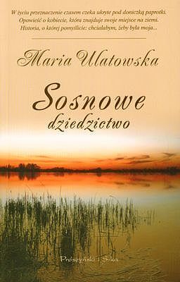 Sosnowe dziedzictwo