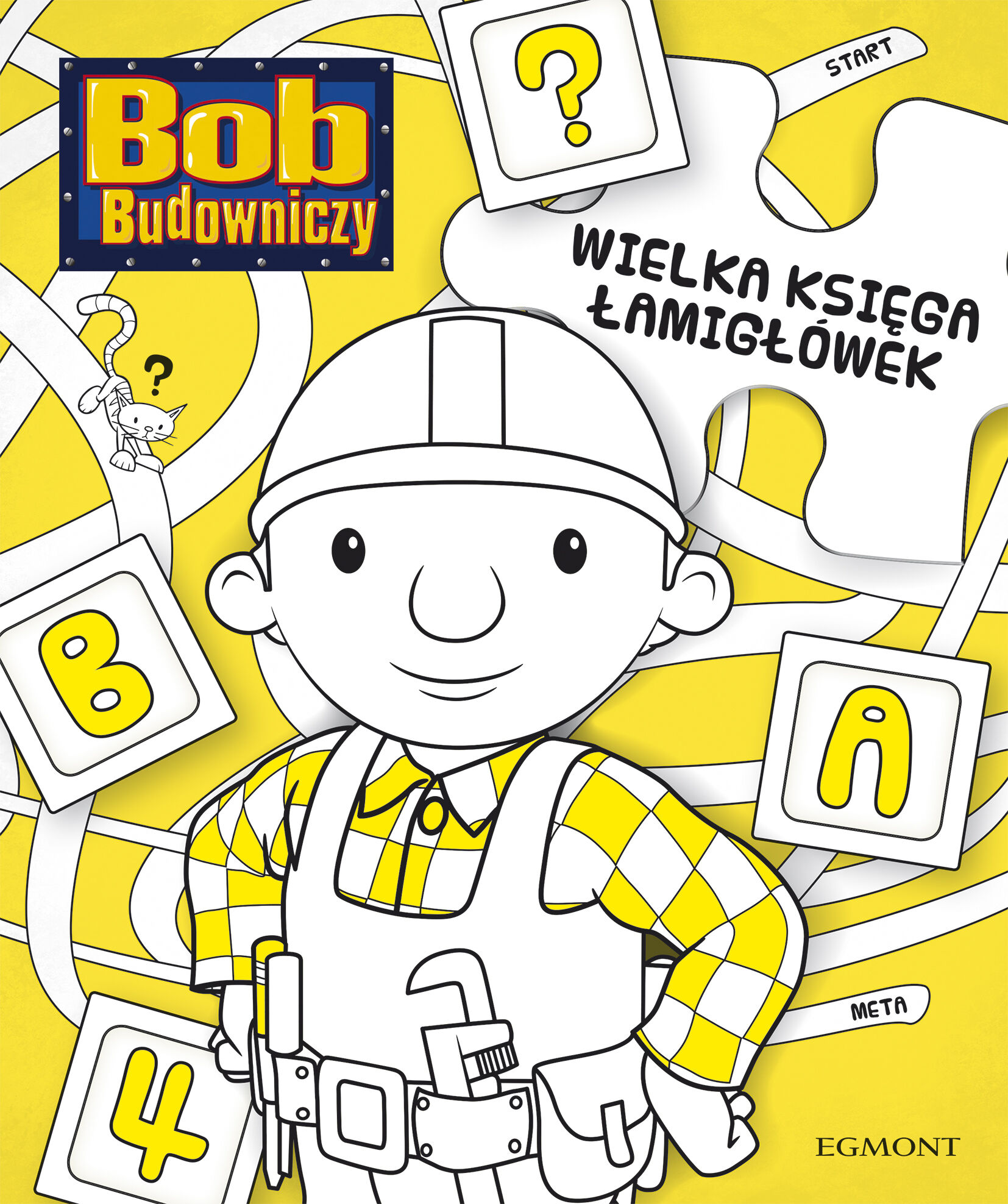 Wielka księga łamigłówek. Bob Budowniczy