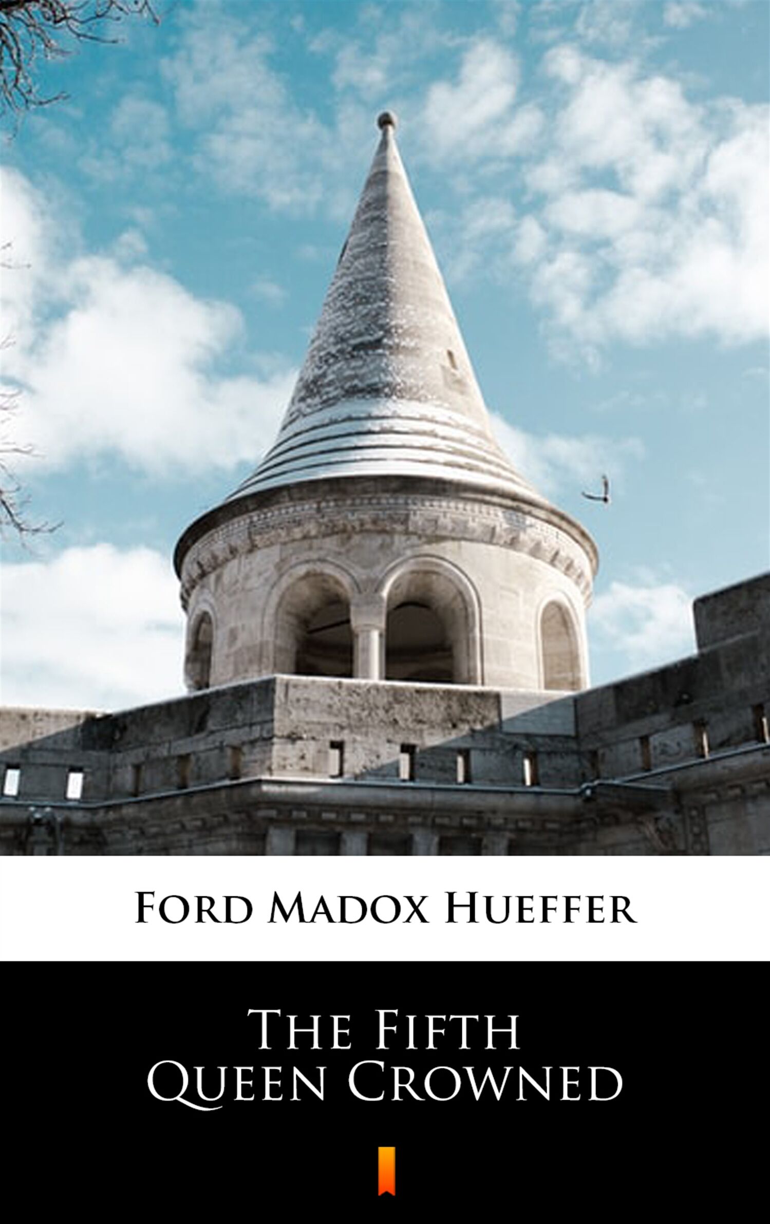 The Fifth Queen Crowned (e-book)