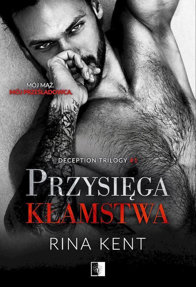 Przysięga kłamstwa. Deception trilogy. Tom 1
