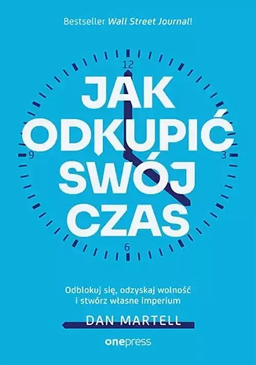 Jak odkupić swój czas.