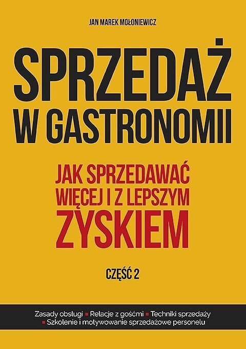 Sprzedaż w gastronomii. Część 2