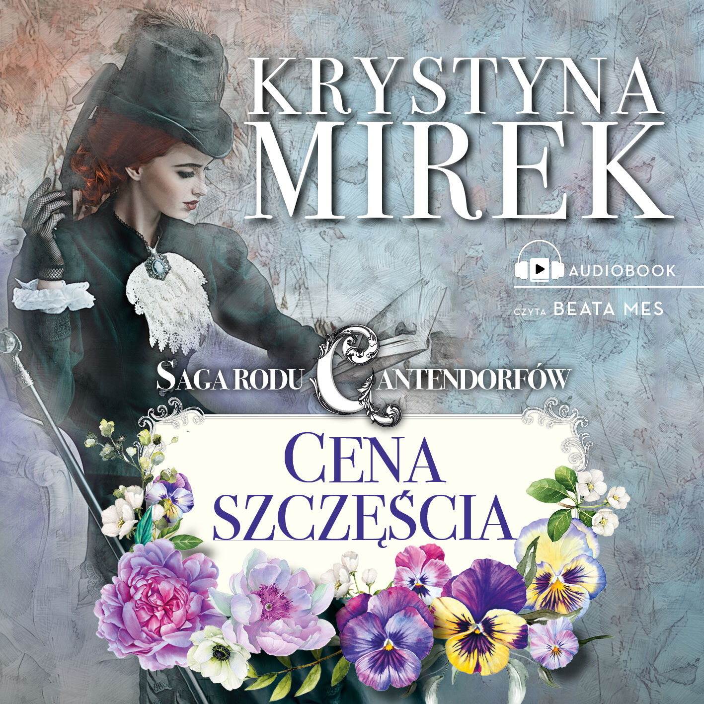 Saga rodu Cantendorfów 2: Cena szczęścia (audiobook MP3)