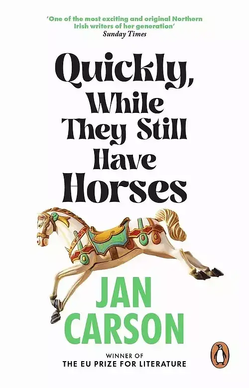 Quickly, While They Still Have Horses