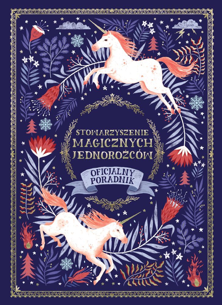 Stowarzyszenie magicznych jednorożców Tom 1