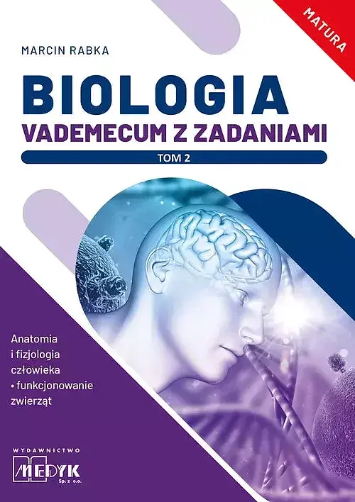 Biologia Vademecum z zadaniami. Tom 2 Matura
