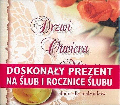 Drzwi otwiera miłość - album dla małżonków