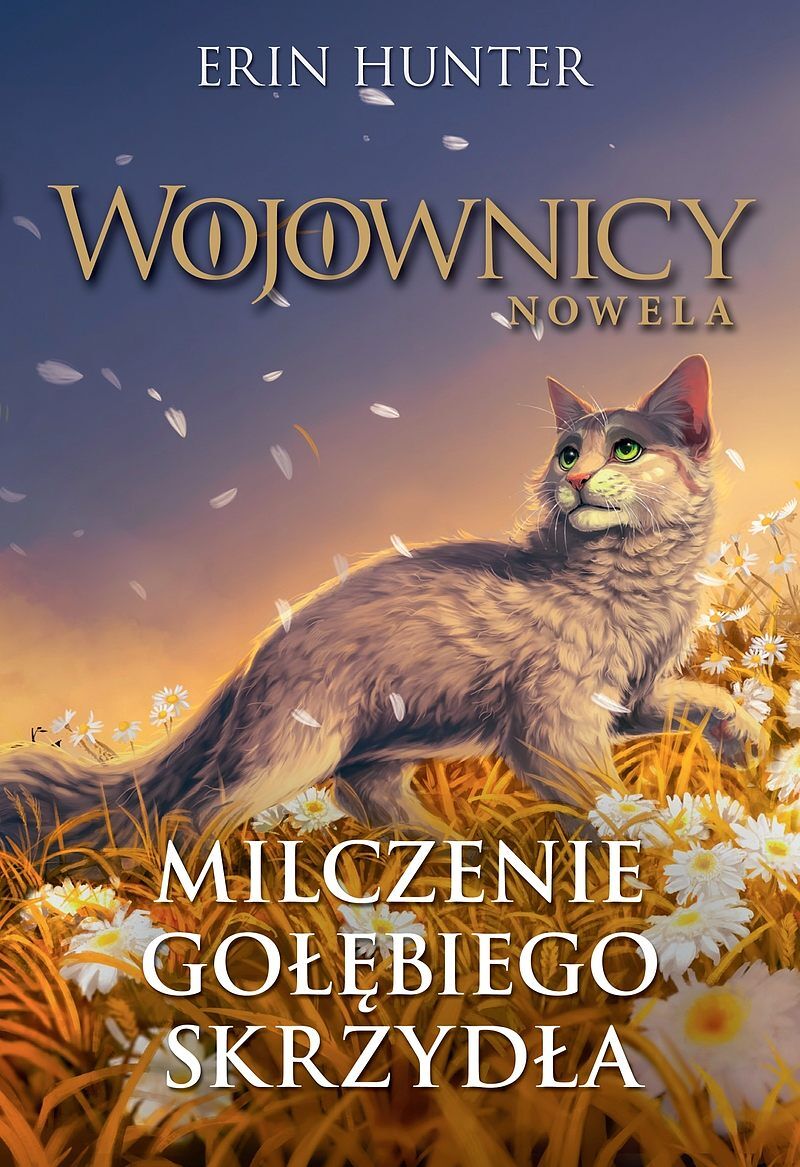 Milczenie Gołębiego Skrzydła (WOJOWNICY NOWELA 6) /NB/