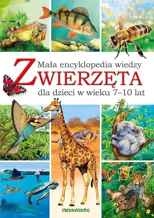 Mała encyklopedia wiedzy Zwierzęta