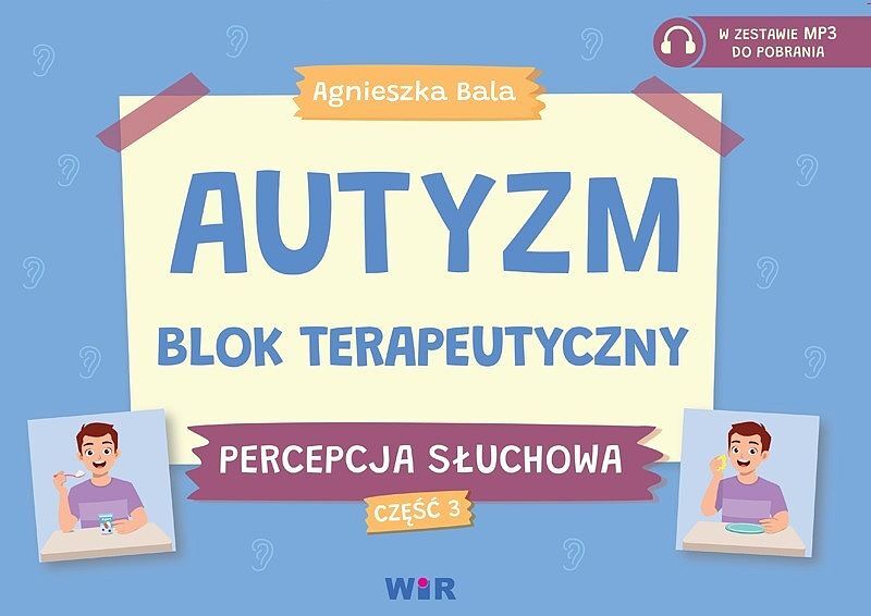 Autyzm blok terapeutyczny percepcja słuchowa część 3