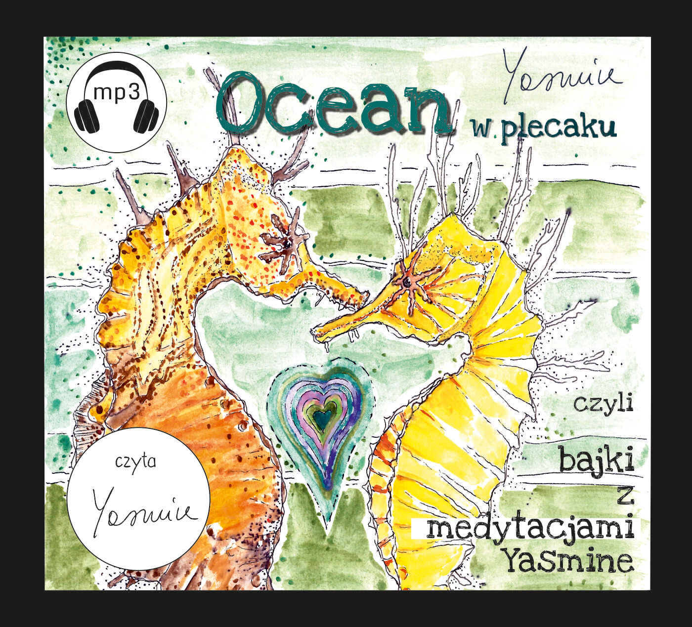 Ocean w plecaku czyli bajki z medytacjami Yasmine (audiobook MP3)