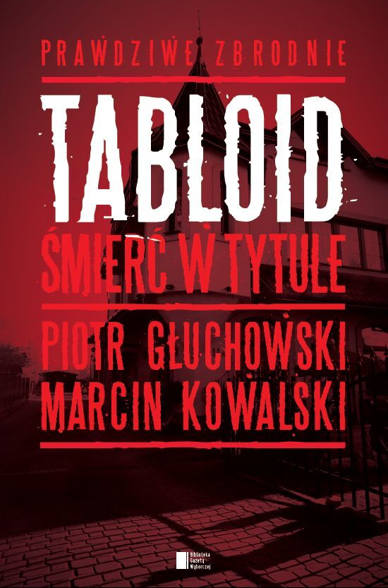 Tabloid. Śmierć w tytule