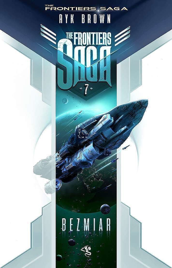 Bezmiar. The frontiers saga. Tom 7