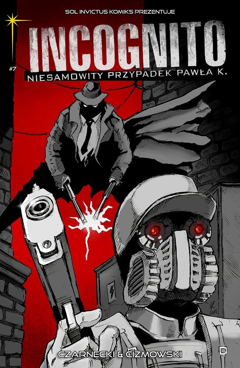 Incognito. Niesamowity Przypadek Pawła K. - 7 - Kolory grozy, cz. 2