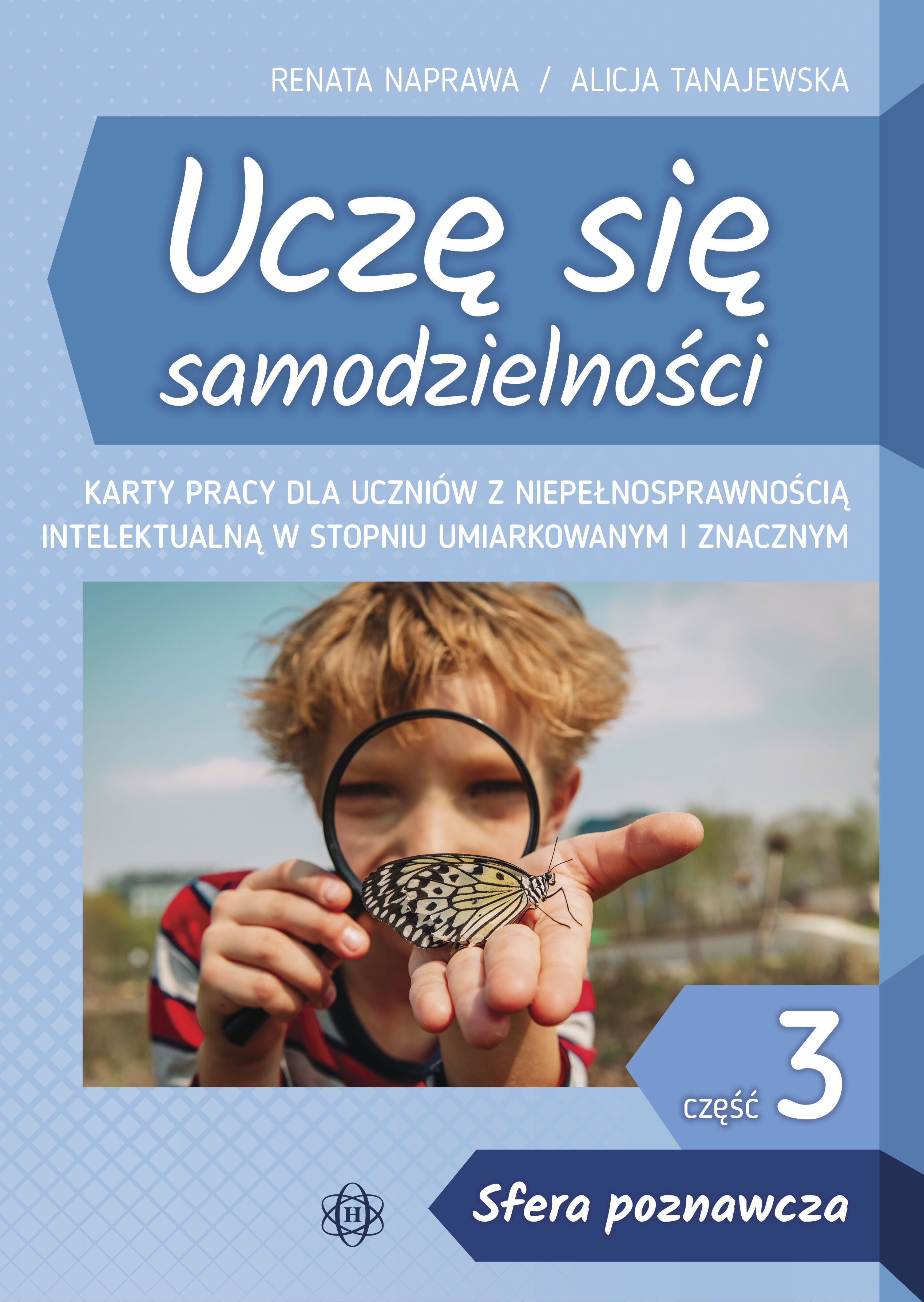 Uczę się samodzielności cz. 3: „Sfera poznawcza”