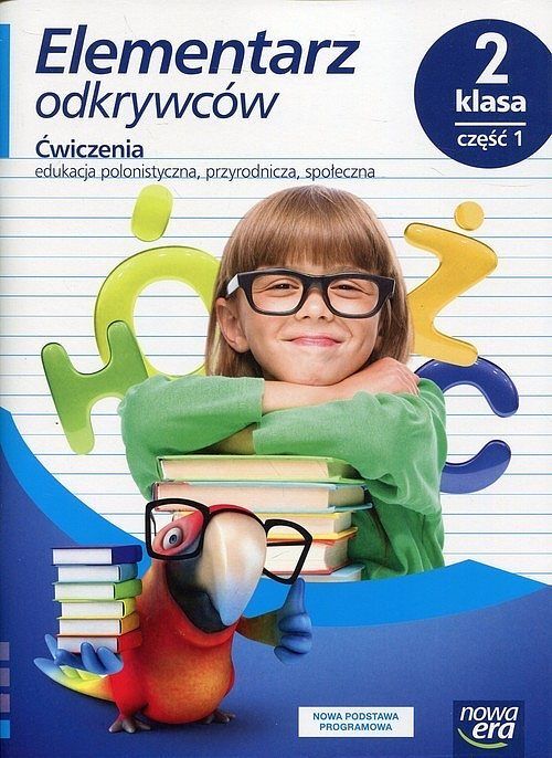 Elementarz odkrywców 2 Ćwiczenia. Część 1 Edukacja polonistyczna, przyrodnicza, społeczna