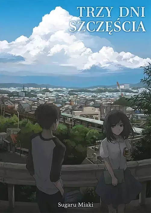 Trzy dni szczęścia (Light Novel)