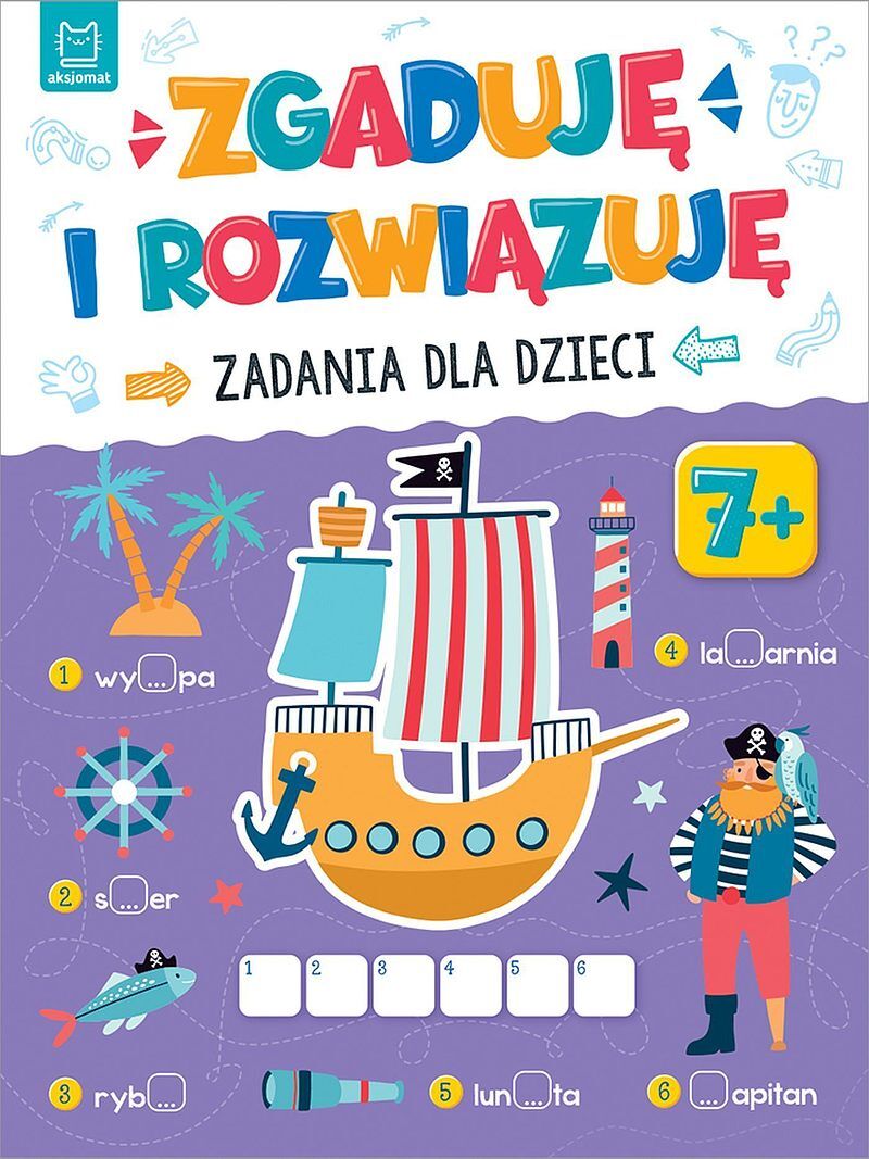 Zgaduję i rozwiązuję. Zadania dla dzieci. 7+