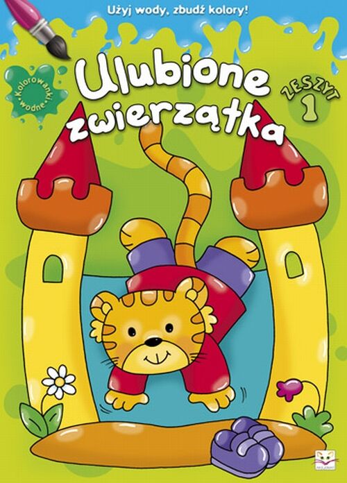 Kolorowanki wodne. Ulubione zwierzątka cz.1