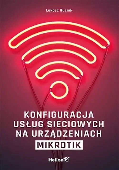 Konfiguracja usług sieciowych na urządzeniach MikroTik