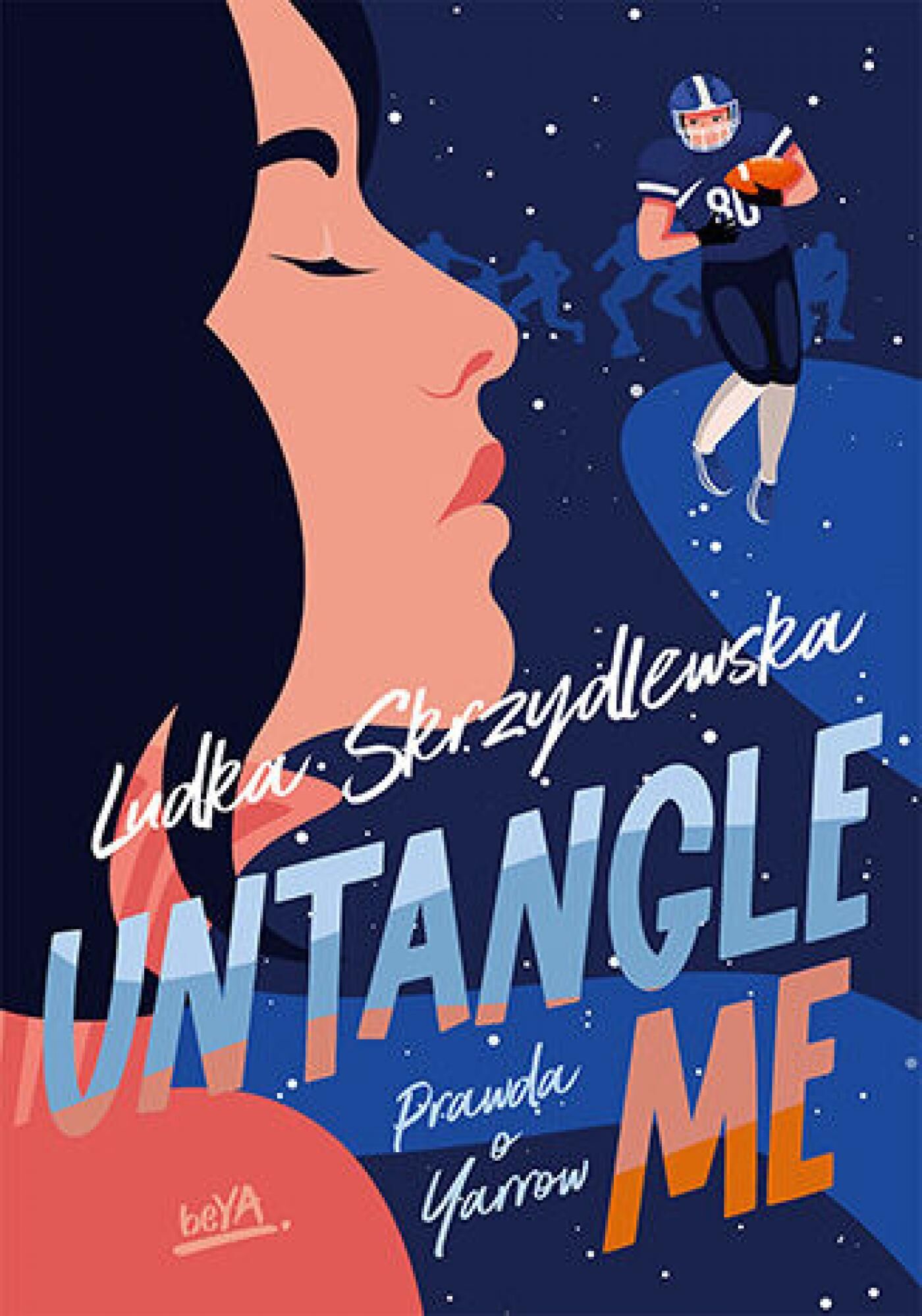 Untangle Me. Seria: Prawda o Yarrow (e-book)