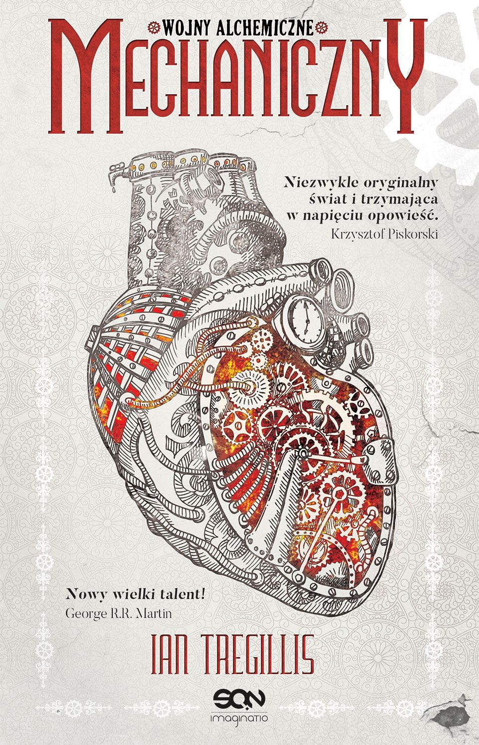 Mechaniczny. Wojny alchemiczne. Tom I