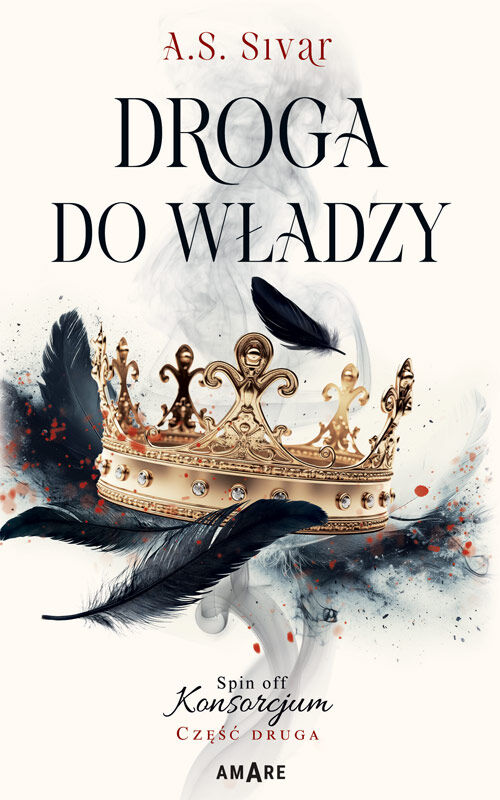 Droga do władzy. Spin off Konsorcjum. Część 2