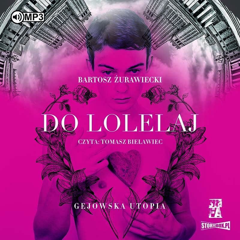 Cd mp3 do lolelaj. Gejowska utopia