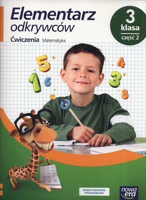 lementarz odkrywców 3 Matematyka Ćwiczenia. Część 2
